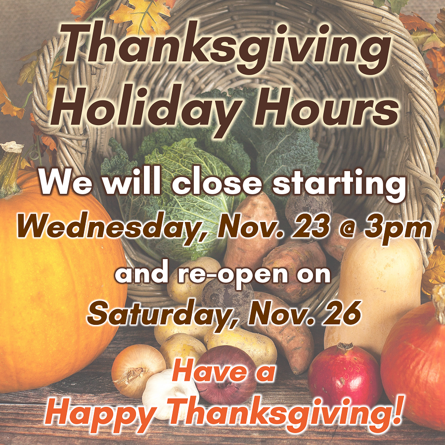 Thanksgiving Holiday Hours 2022