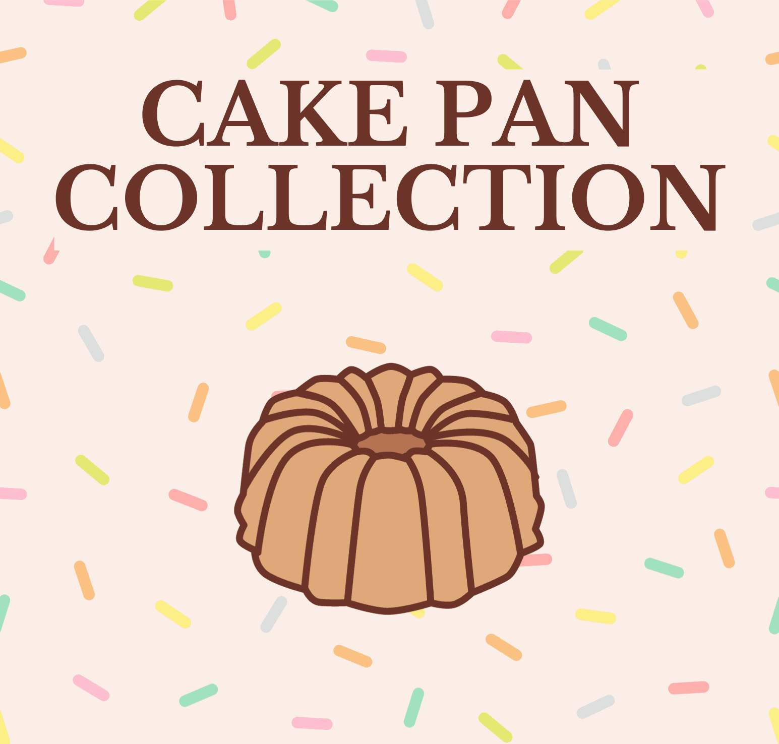 Cake Pan Collection