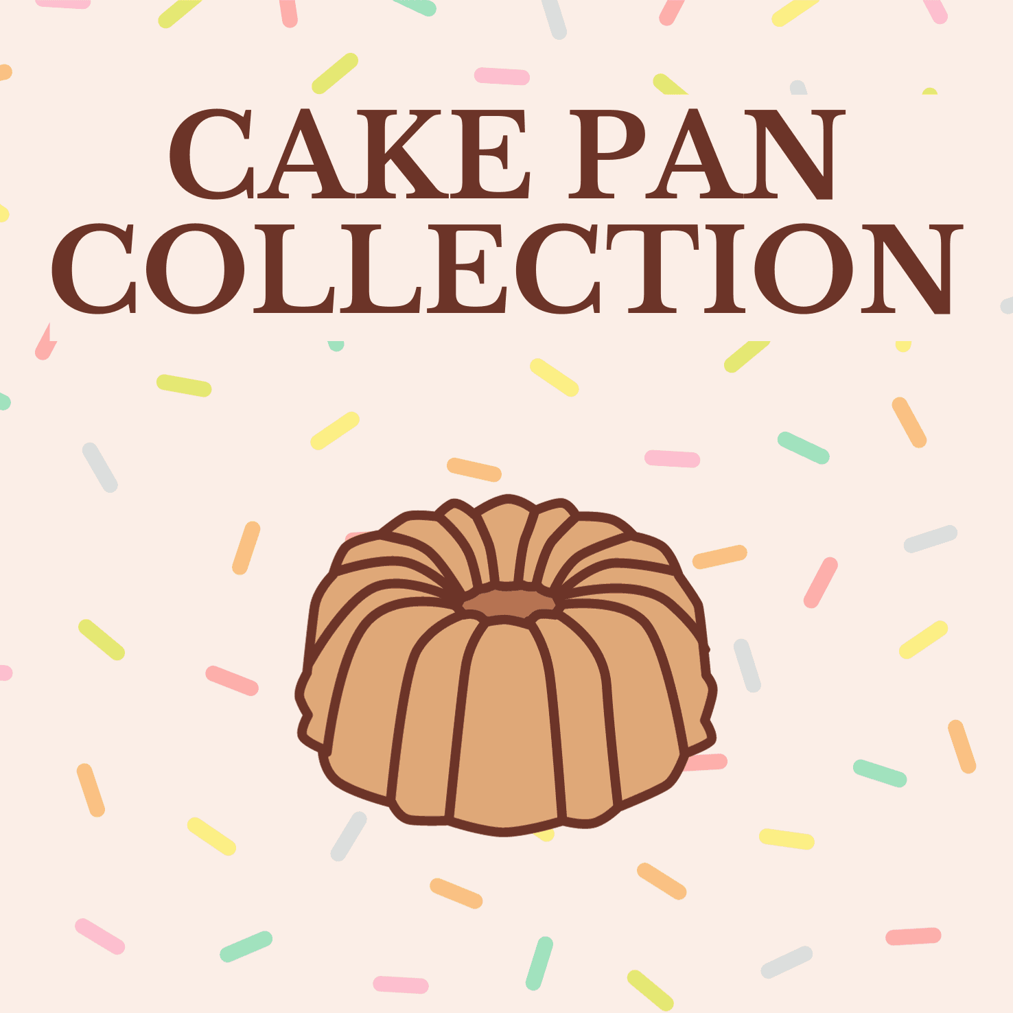 Cake Pan Collection