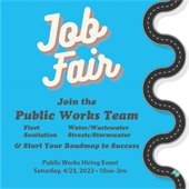 Public Works Job Fair April 23, 2022