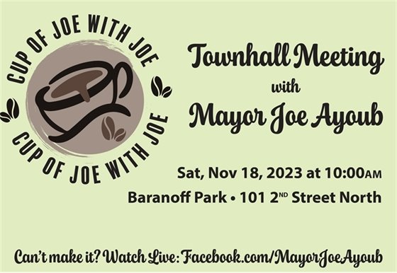Cup of Joe with Joe Townhall-Style Meeting on November 18, 2023 at 10:00 AM at Baranoff Park.