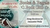 Books & Bagels Book Club - Hang the Moon