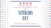 Library Closed for Veterans Day